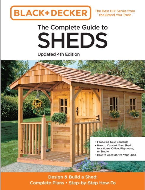 Bilde av The Complete Guide To Sheds Updated 4th Edition Av Editors Of Cool Springs Press
