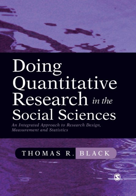 Bilde av Doing Quantitative Research In The Social Sciences Av Thomas R. Black