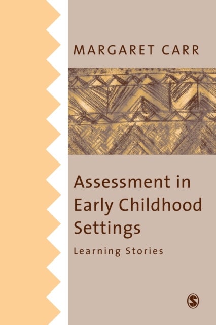 Bilde av Assessment In Early Childhood Settings Av Margaret Carr