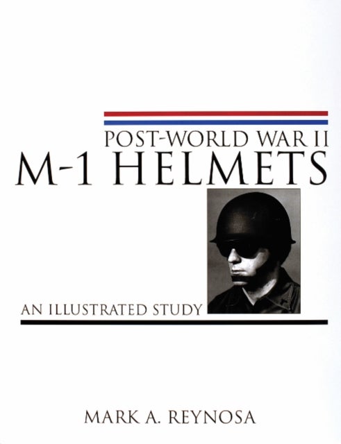 Bilde av Post-world War Ii M-1 Helmets Av Mark A. Reynosa