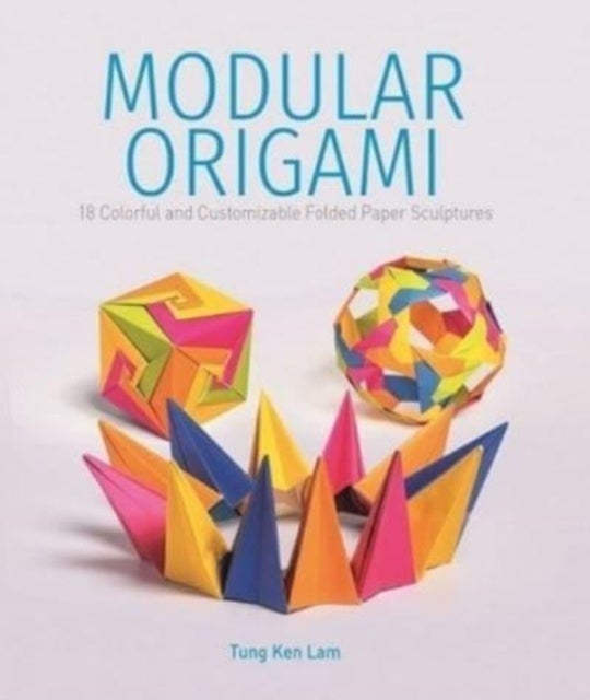 Bilde av Modular Origami Av Tung Ken Lam