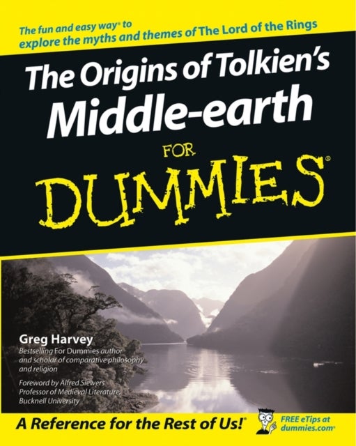 Bilde av The Origins Of Tolkien&#039;s Middle-earth For Dummies Av Greg (mind Over Media Point Reyes Station California) Harvey