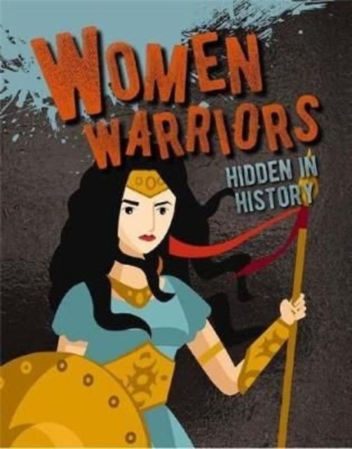 Bilde av Women Warriors Hidden In History Av Sarah Eason