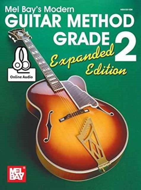 Bilde av Modern Guitar Method Grade 2, Expanded Edition Av Bay William