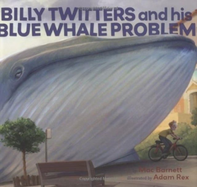 Bilde av Billy Twitters And His Blue Whale Problem Av Mac Barnett
