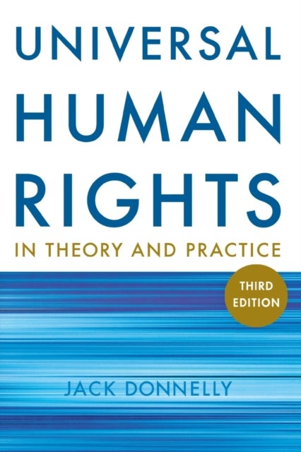 Bilde av Universal Human Rights In Theory And Practice Av Jack Donnelly