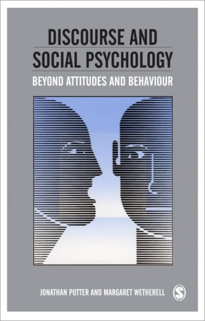 Bilde av Discourse And Social Psychology Av Jonathan Potter, Margaret Wetherell