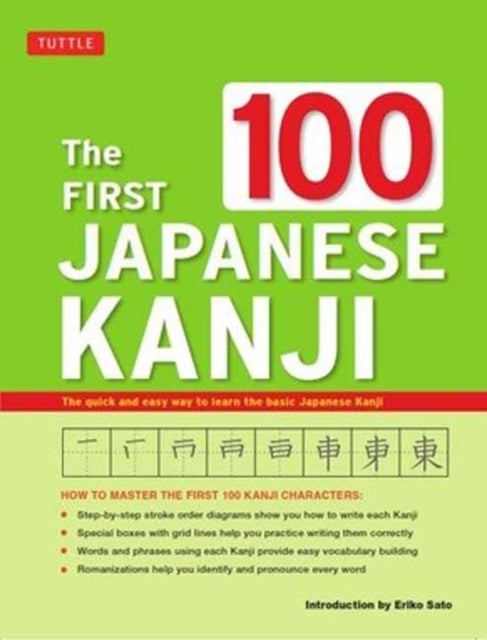 Bilde av The First 100 Japanese Kanji Av Eriko Sato