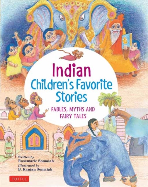 Bilde av Indian Children&#039;s Favorite Stories Av Rosemarie Somaiah