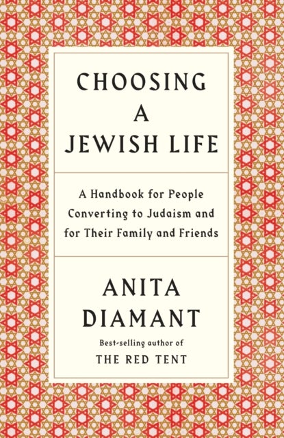 Bilde av Choosing A Jewish Life, Revised And Updated Av Anita Diamant