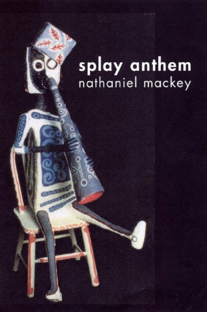 Bilde av Splay Anthem Av Nathaniel (university Of California At Santa Cruz) Mackey