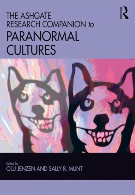 Bilde av The Ashgate Research Companion To Paranormal Cultures