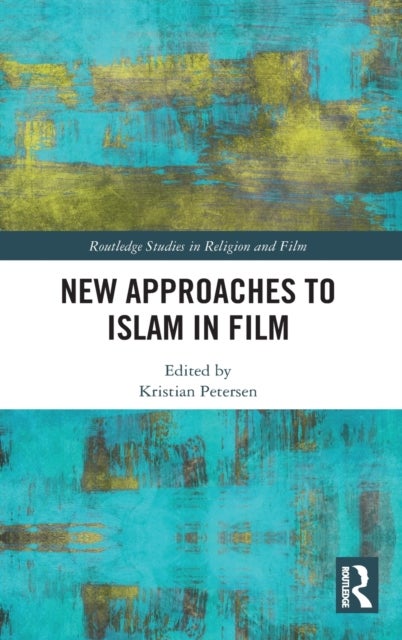 Bilde av New Approaches To Islam In Film