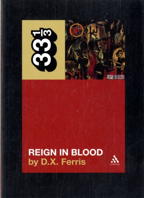Bilde av Slayer&#039;s Reign In Blood Av D.x. Ferris