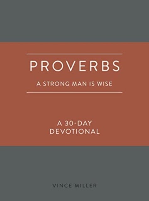 Bilde av Proverbs: A Strong Man Is Wise Av Vince Miller
