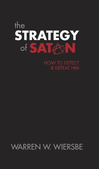 Bilde av The Strategy Of Satan Av Warren W. Wiersbe