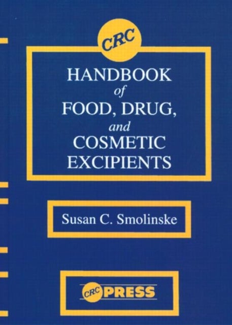 Bilde av Crc Handbook Of Food, Drug, And Cosmetic Excipients Av Susan C. Smolinske