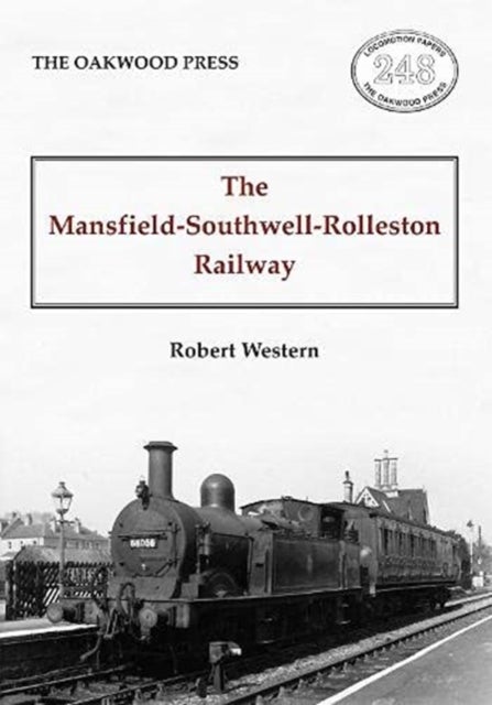 Bilde av The Mansfield-southwell-rolleston Railway Av Robert Weston