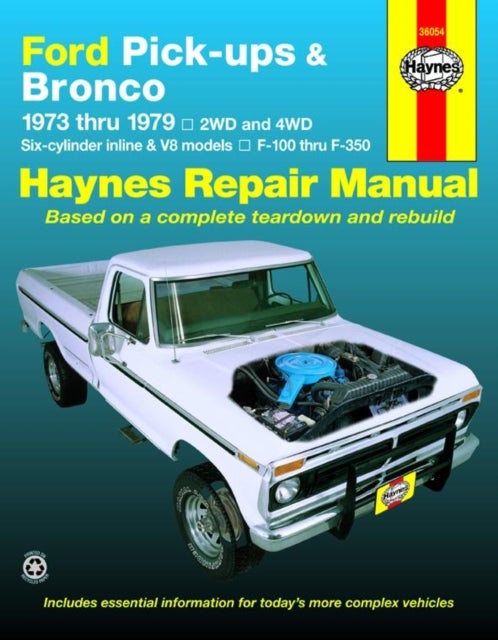 Bilde av Ford Pick-ups F-100-f-350 &amp; Bronco (1973-1979) Haynes Repair Manual (usa) Av Haynes Publishing