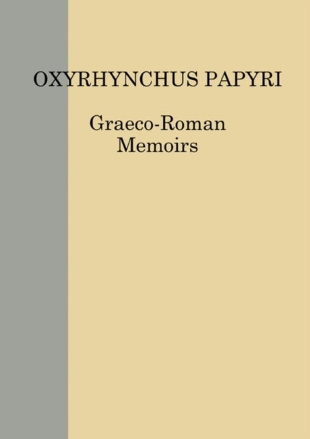 Bilde av The Oxyrhynchus Papyri Vol. Lxxxvii