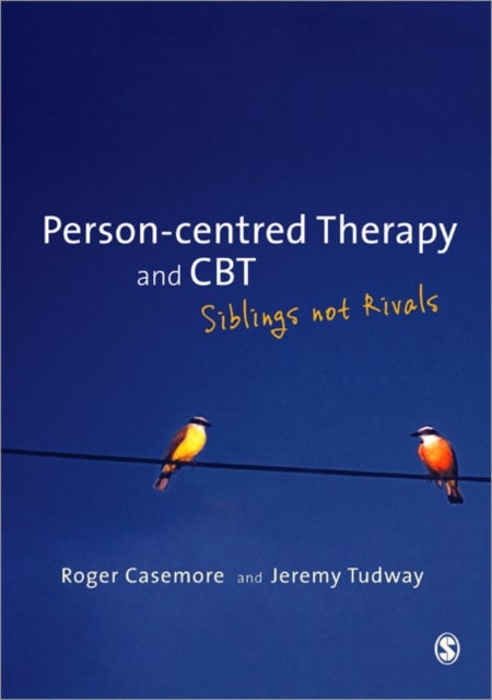 Bilde av Person-centred Therapy And Cbt Av Roger Casemore, Jeremy Tudway