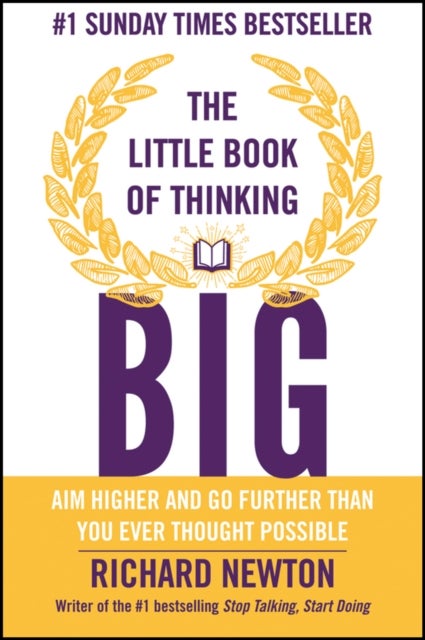 Bilde av The Little Book Of Thinking Big Av Richard Newton