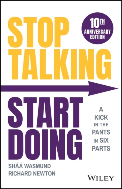 Bilde av Stop Talking, Start Doing Av Shaa Wasmund, Richard Newton