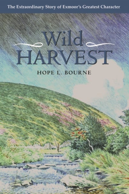 Bilde av Wild Harvest Av Hope L. Bourne