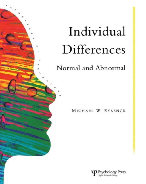 Bilde av Individual Differences Av Michael W. (emeritus Professor Of Psychology In The Psychology Department At Royal Holloway University Of London Uk) Eysenck