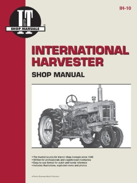 Bilde av International Harvester Model 300-350 Utility, 400-400d &amp; W400-w450d Tractor Service Repair Manual Av Penton