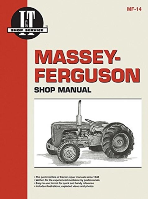 Bilde av Massey-ferguson Model Mf35 &amp; To35 Diesel &amp; Mf35-mf202 &amp; To35 Gasoline Tractor Service Repair Manual Av Haynes Publishing