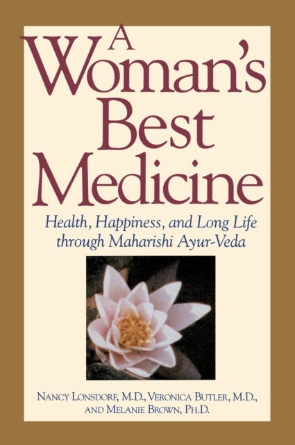Bilde av A Woman&#039;s Best Medicine Av Nancy Lonsdorf, Etc.