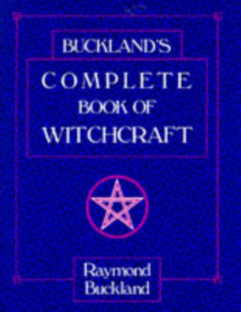 Bilde av Complete Book Of Witchcraft Av Raymond Buckland