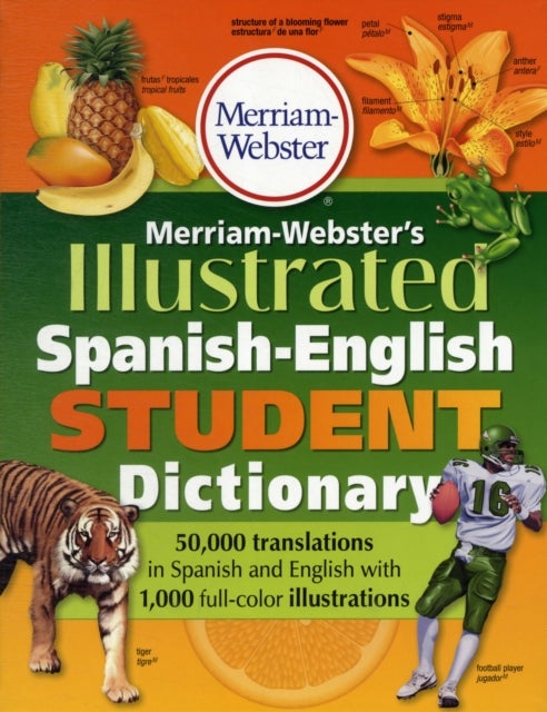 Bilde av Merriam-webster Illustrated Spanish-english Student Dictionary Av Merriam-webster Inc.