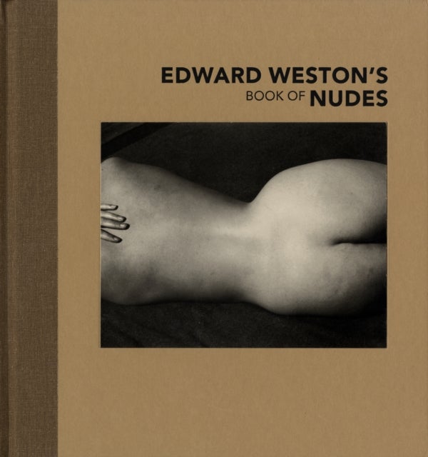 Bilde av Edward Weston&#039;s Book Of Nudes Av . Weston