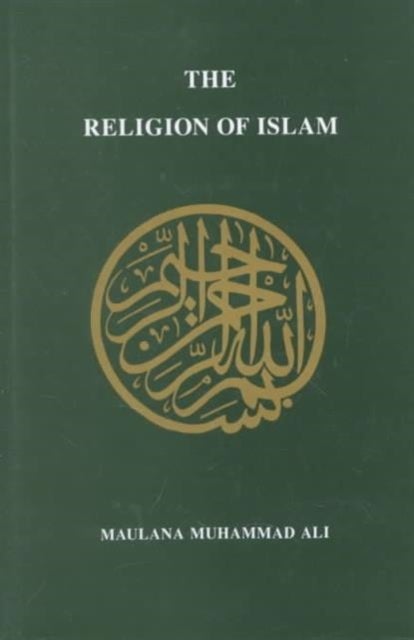 Bilde av Religion Of Islam, Revised Av Maulana Muhammad Ali