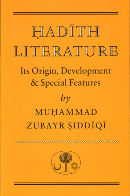 Bilde av Hadith Literature Av Muhammad Zubayr Siddiqi