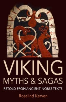 Bilde av Viking Myths &amp; Sagas Av Rosalind Kerven