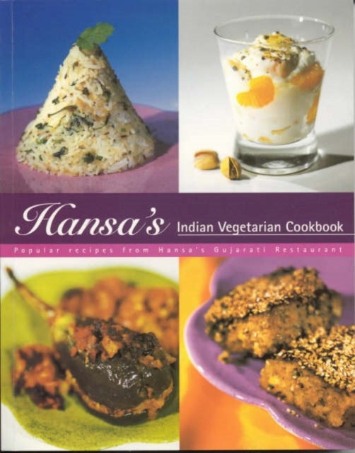 Bilde av Hansa&#039;s Indian Vegetarian Cookbook Av Hansa Dabhi