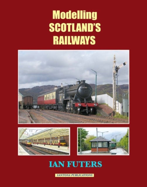 Bilde av Modelling Scotland&#039;s Railways Av Ian Futers