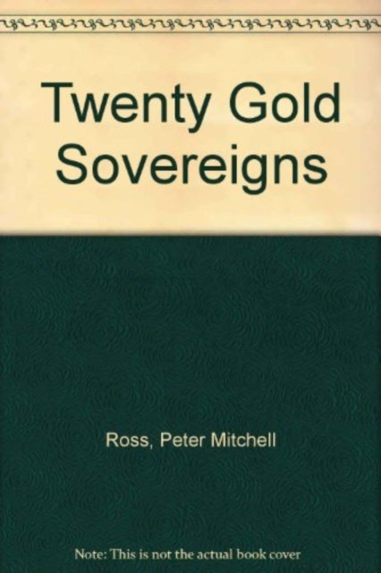 Bilde av Twenty Gold Sovereigns Av Peter Mitchell Ross