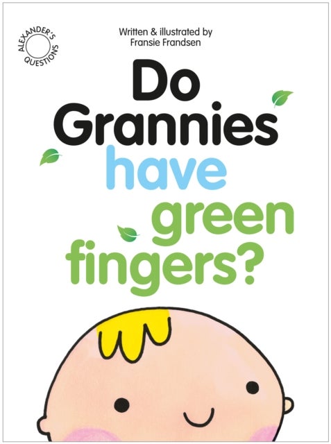 Bilde av Do Grannies Have Green Fingers? Av Fransie Frandsen