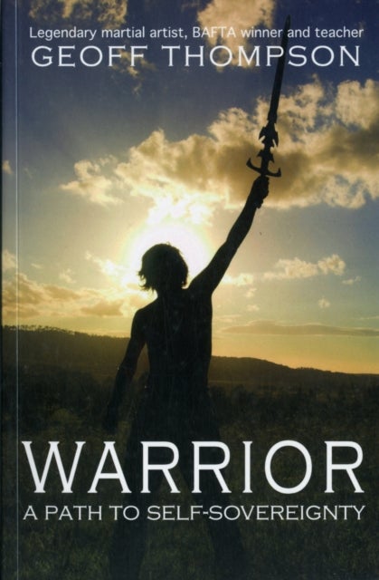 Bilde av Warrior Av Geoff Thompson