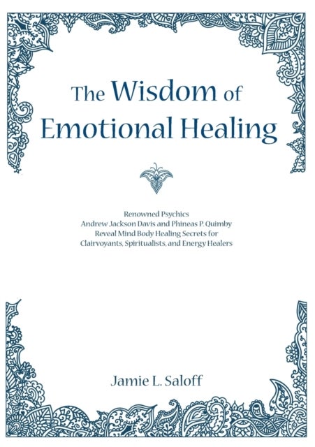 Bilde av The Wisdom Of Emotional Healing