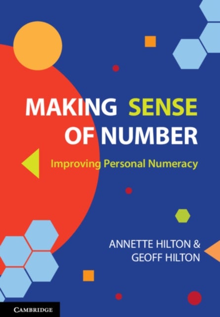 Bilde av Making Sense Of Number Av Annette (university Of Technology Sydney) Hilton, Geoff (university Of Queensland) Hilton