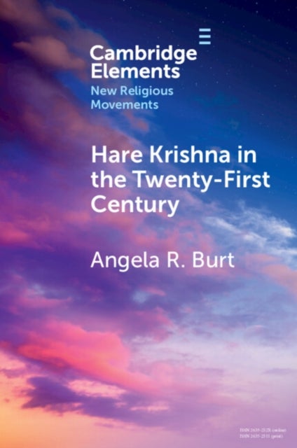 Bilde av Hare Krishna In The Twenty-first Century Av Angela R. (australian Catholic University North Sydney) Burt