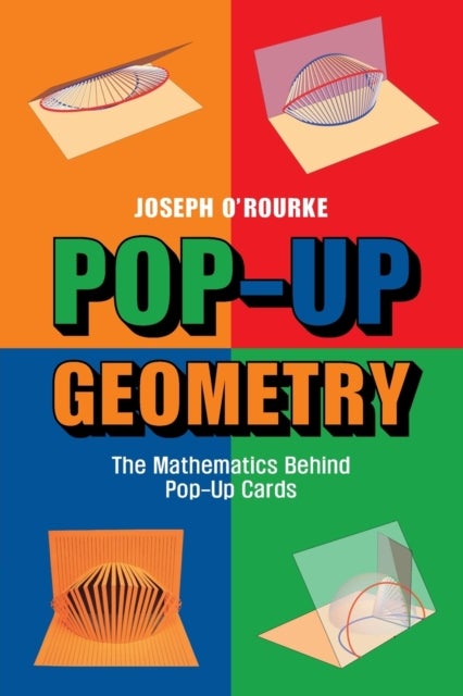 Bilde av Pop-up Geometry Av Joseph (smith College Massachusetts) O&#039;rourke