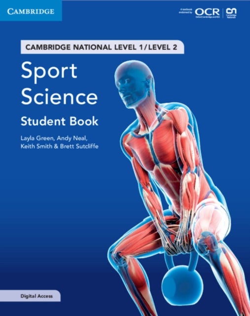 Bilde av Cambridge National In Sport Science Student Book With Digital Access (2 Years) Av Layla Green, Andy Neal, Keith Smith, Brett Sutcliffe