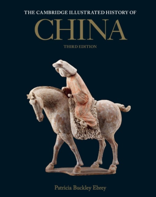 Bilde av The Cambridge Illustrated History Of China Av Patricia Buckley (university Of Washington) Ebrey