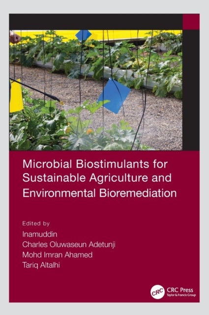 Bilde av Microbial Biostimulants For Sustainable Agriculture And Environmental Bioremediation